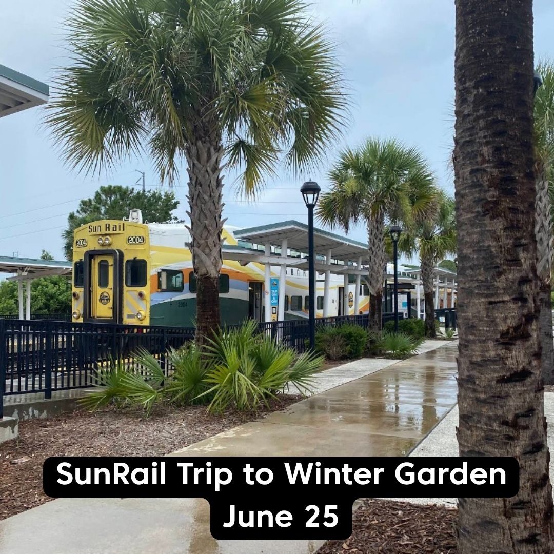 SunRail Trip to Winter Garden